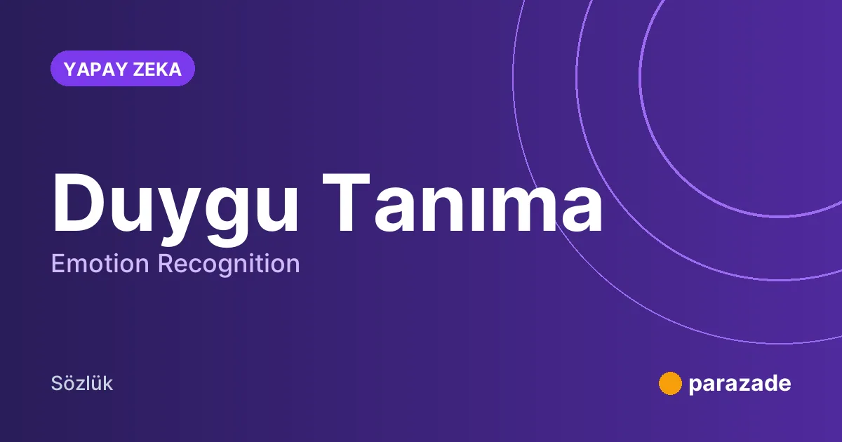 Duygu Tanıma nedir?