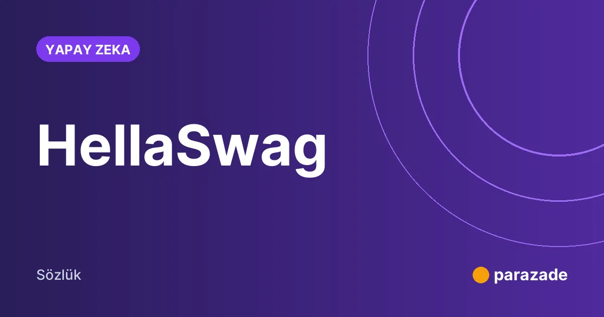HellaSwag nedir?