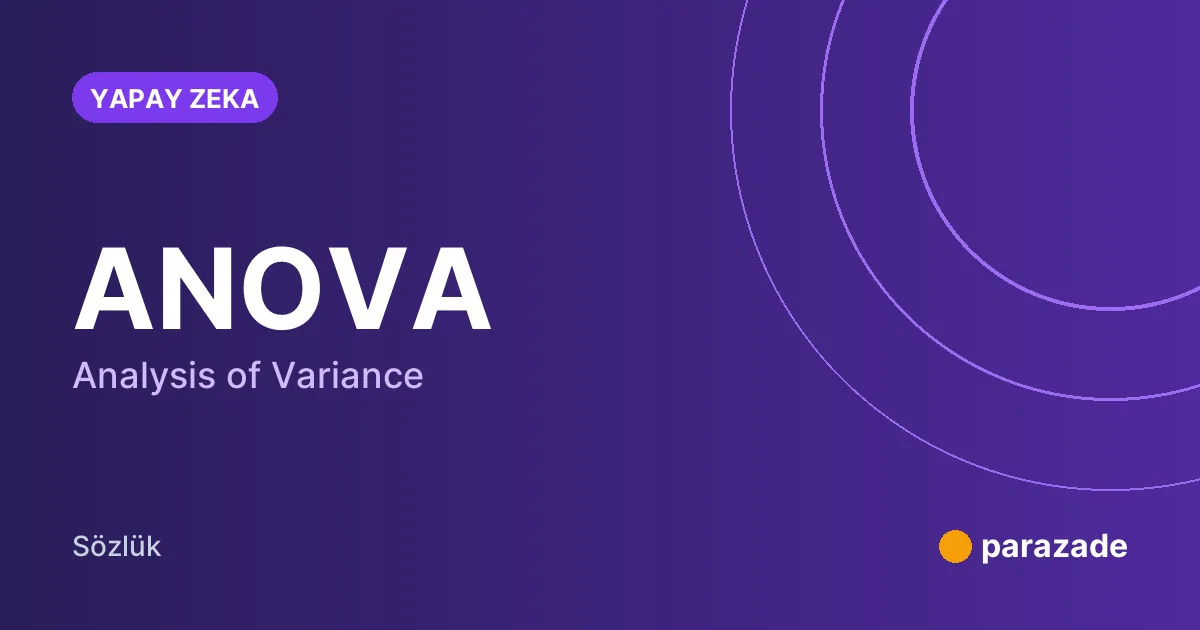 ANOVA nedir?
