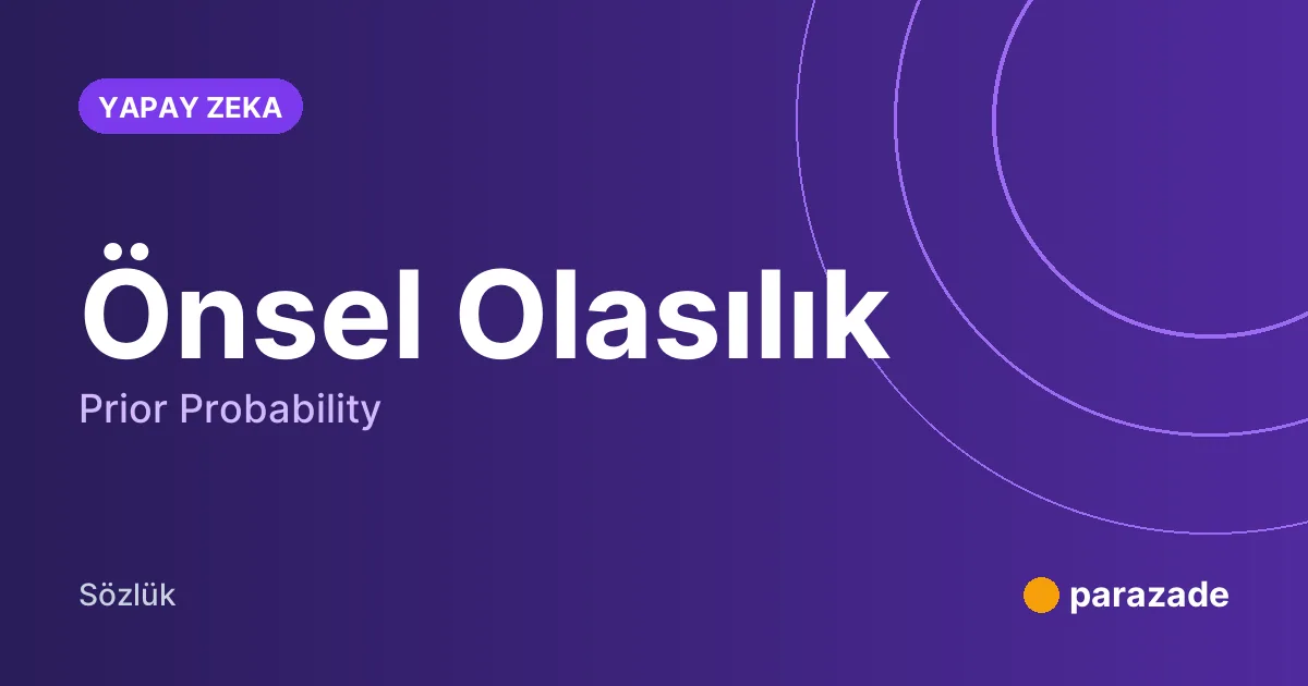 Önsel Olasılık nedir?