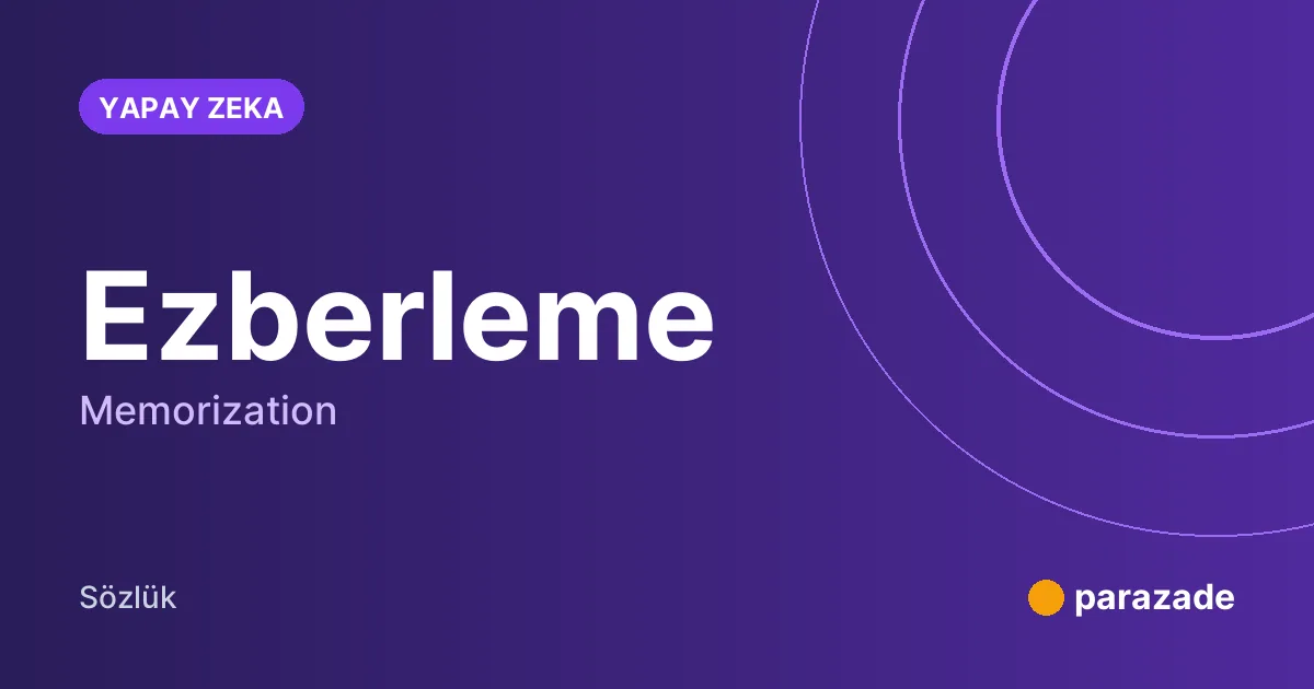 Ezberleme nedir?
