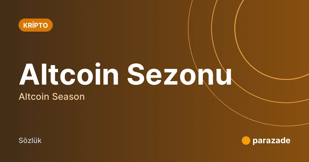 Altcoin Sezonu nedir?