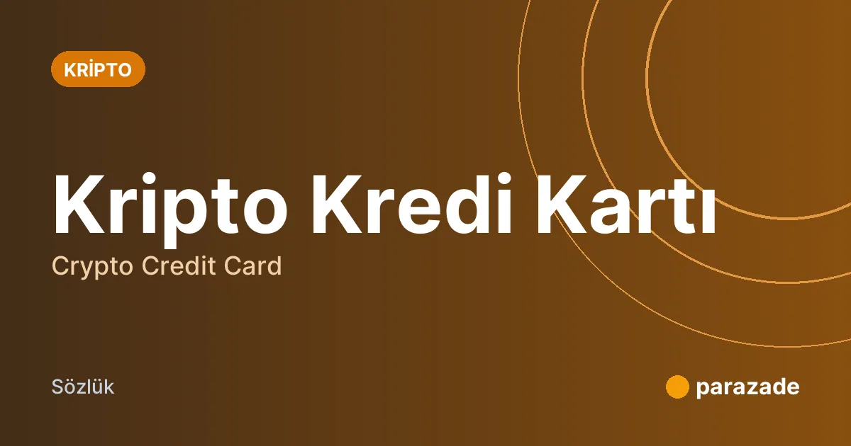 Kripto Kredi Kartı nedir?