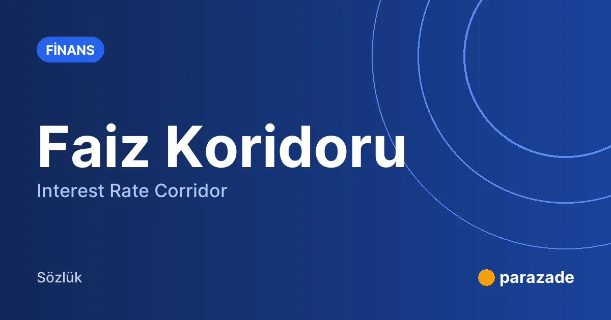 Faiz Koridoru nedir?