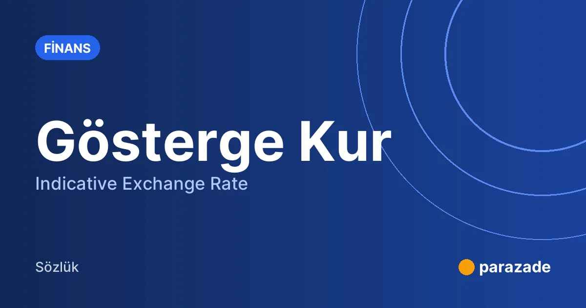 Gösterge Kur nedir?