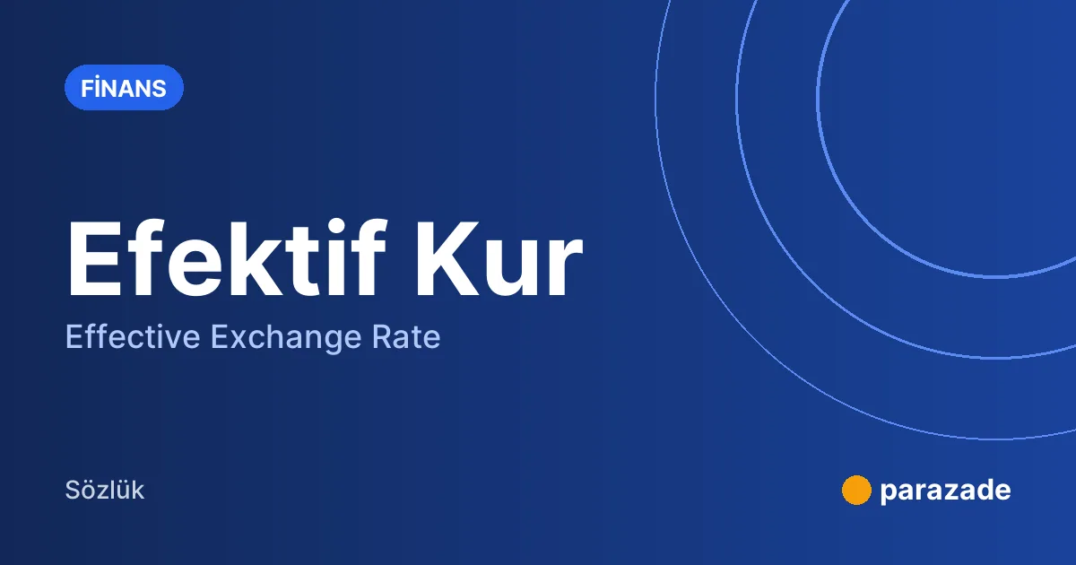 Efektif Kur nedir?