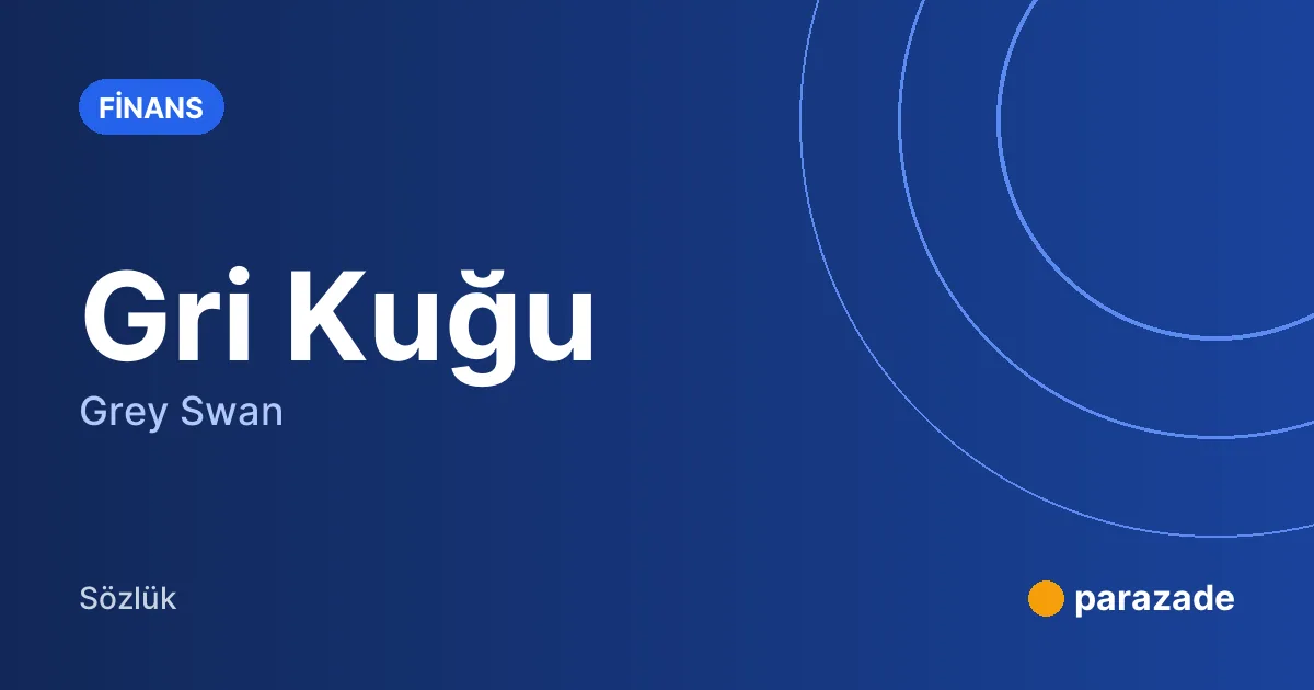 Gri Kuğu nedir?