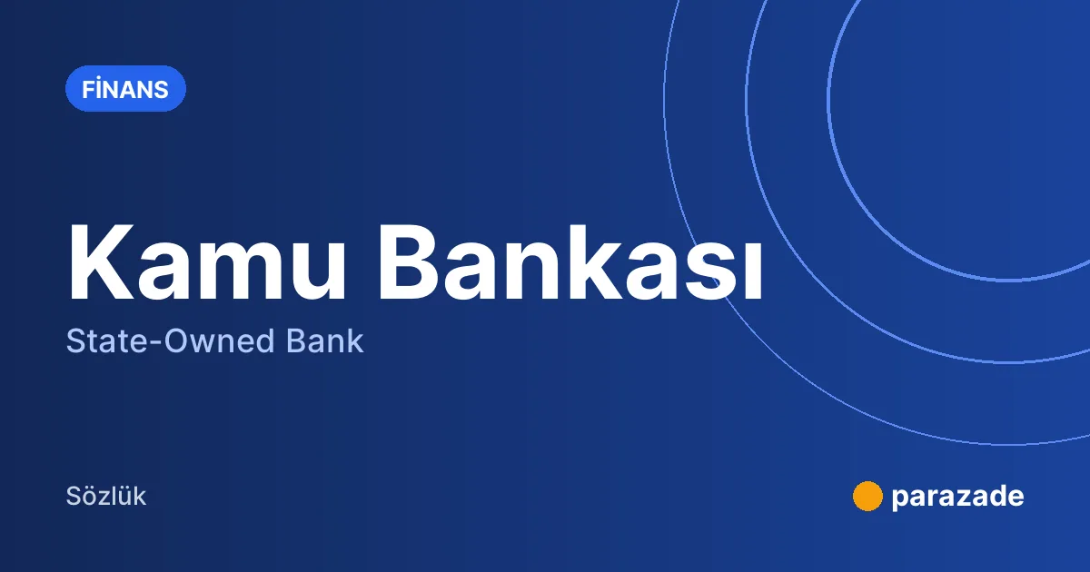 Kamu Bankası nedir?