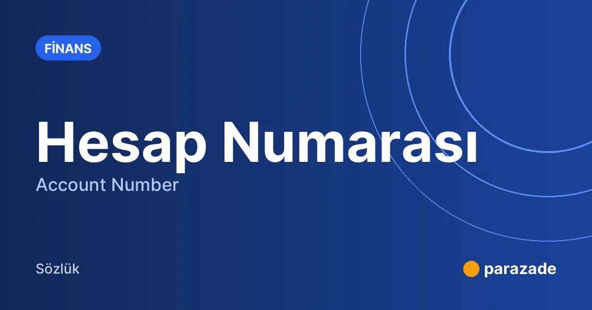 Hesap Numarası nedir?