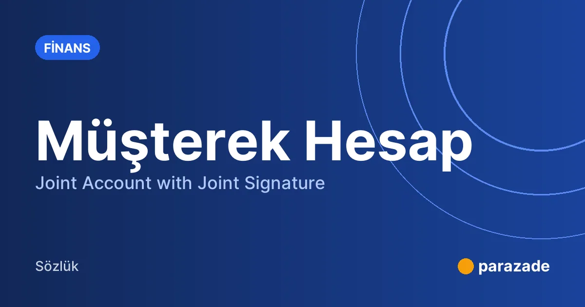 Müşterek Hesap nedir?