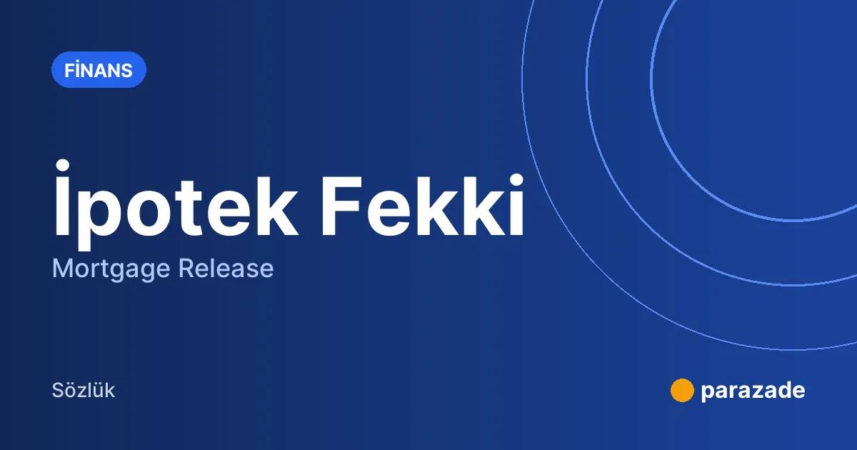 İpotek Fekki nedir?