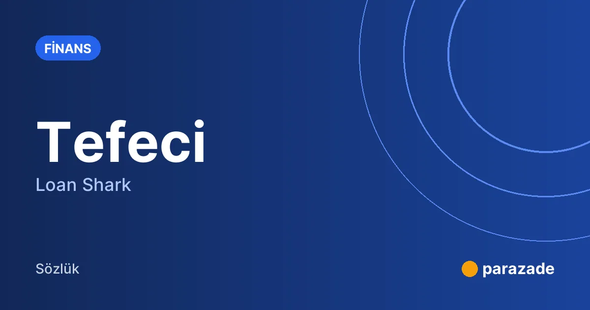 Tefeci nedir?