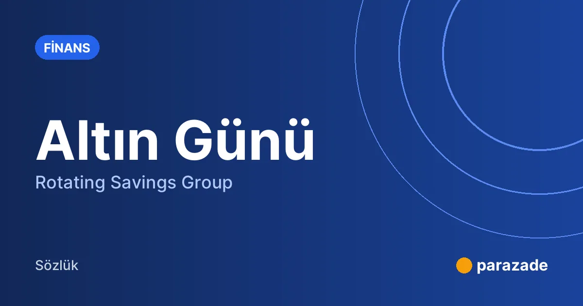 Altın Günü nedir?