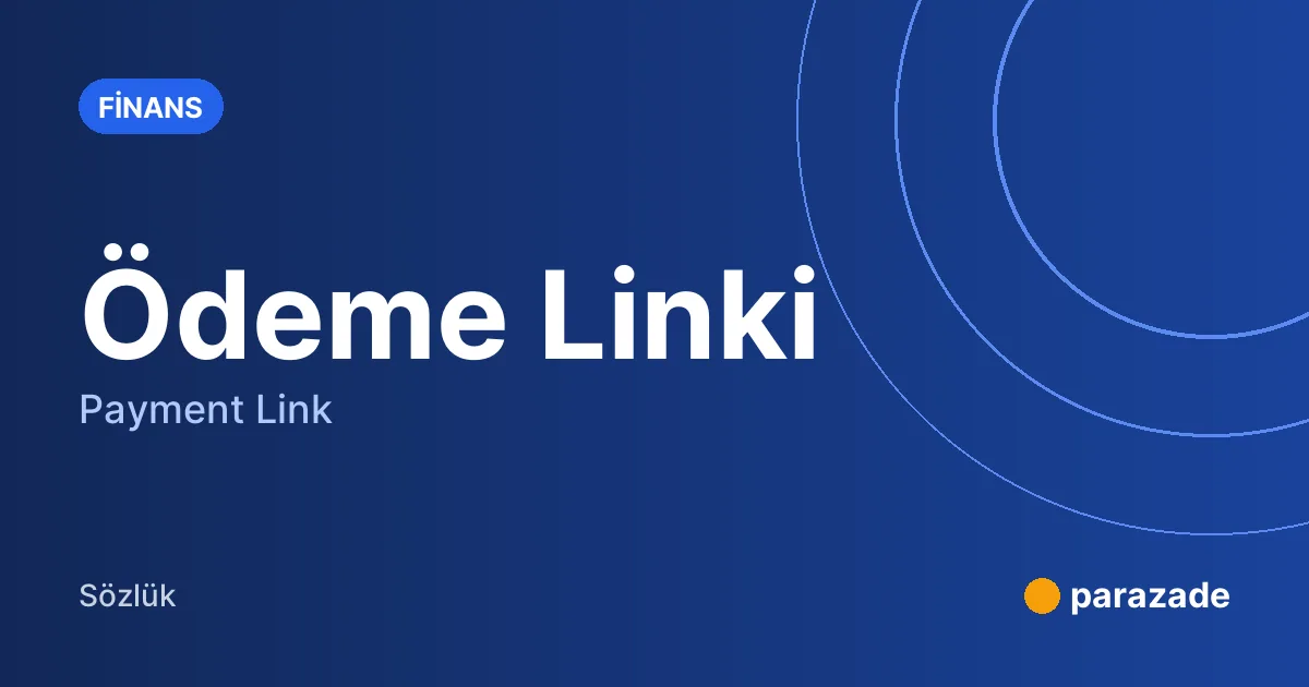 Ödeme Linki nedir?