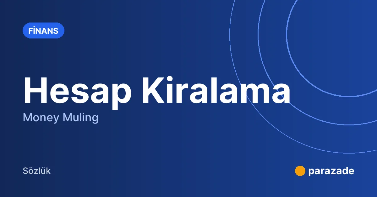 Hesap Kiralama nedir?