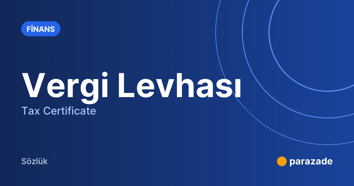 Vergi Levhası nedir?