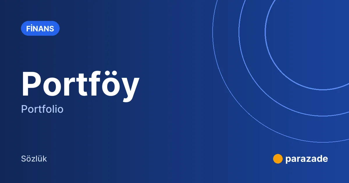 Portföy nedir?