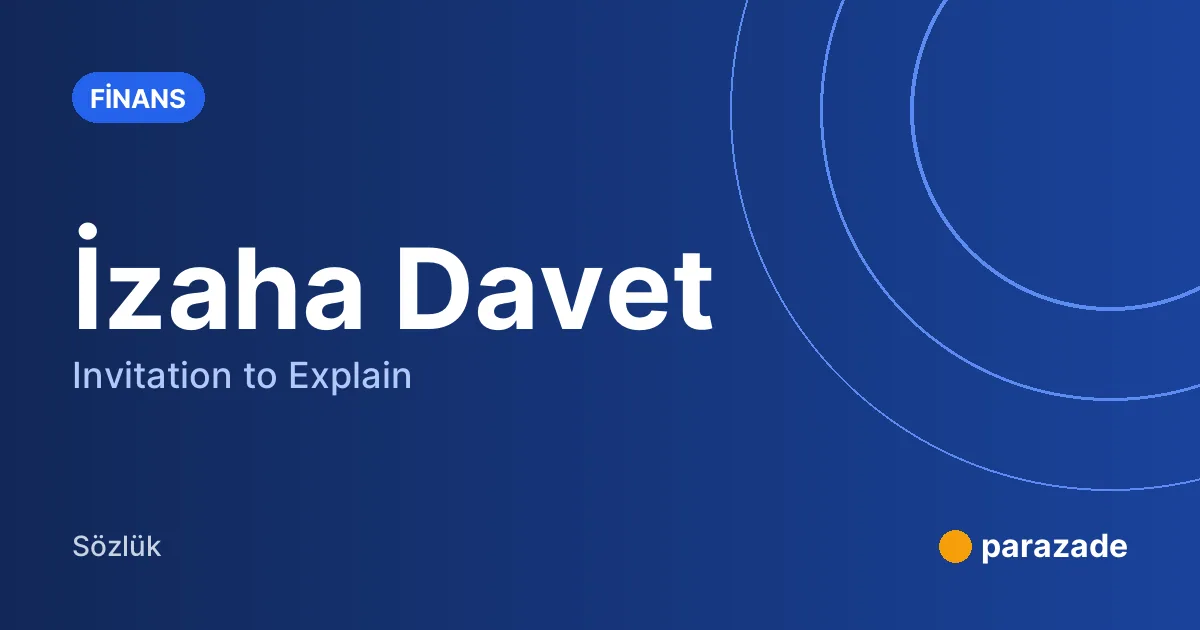 İzaha Davet nedir?