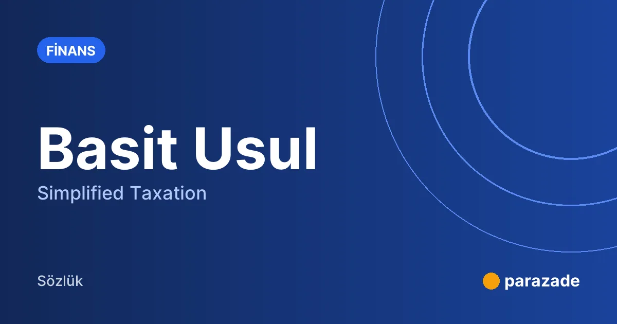 Basit Usul nedir?