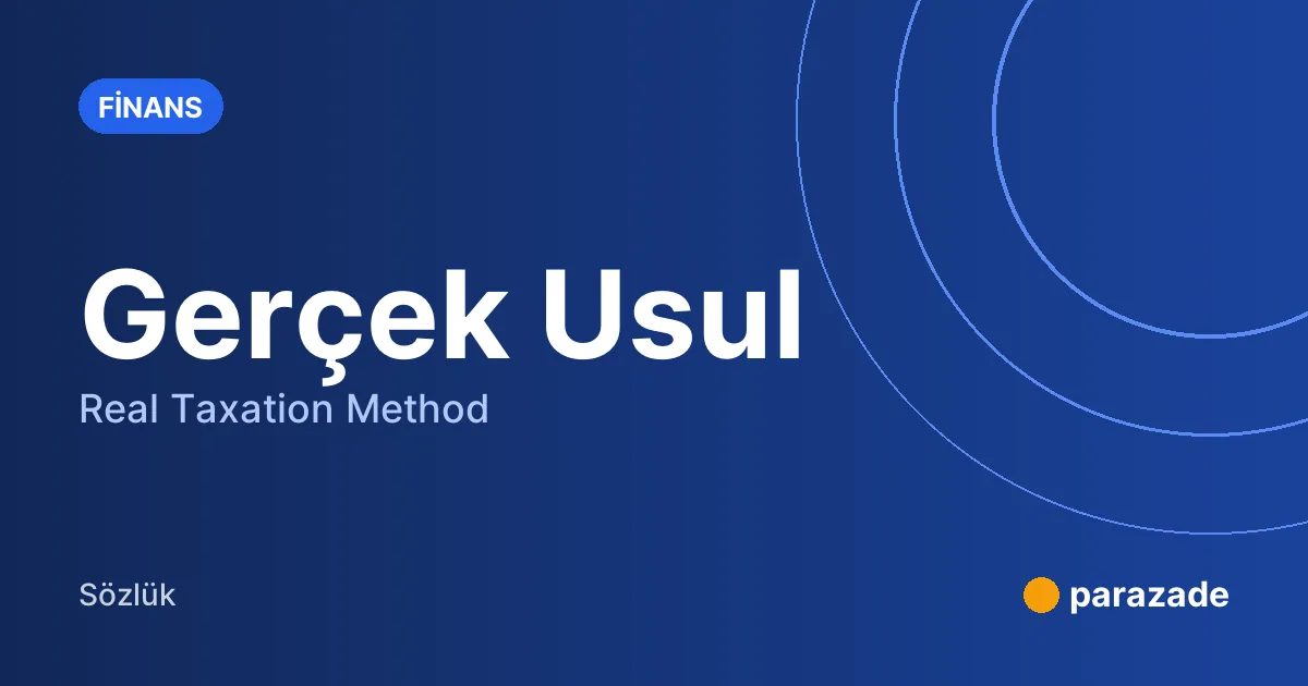 Gerçek Usul nedir?