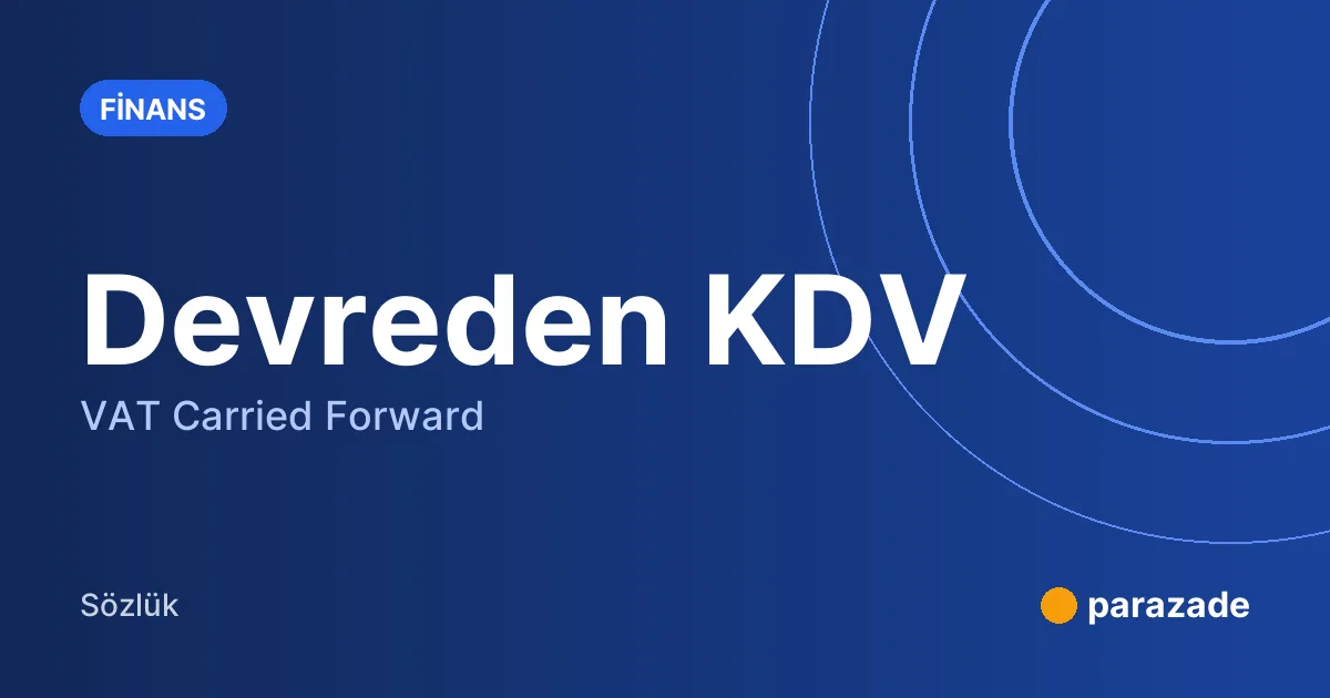 Devreden KDV nedir?