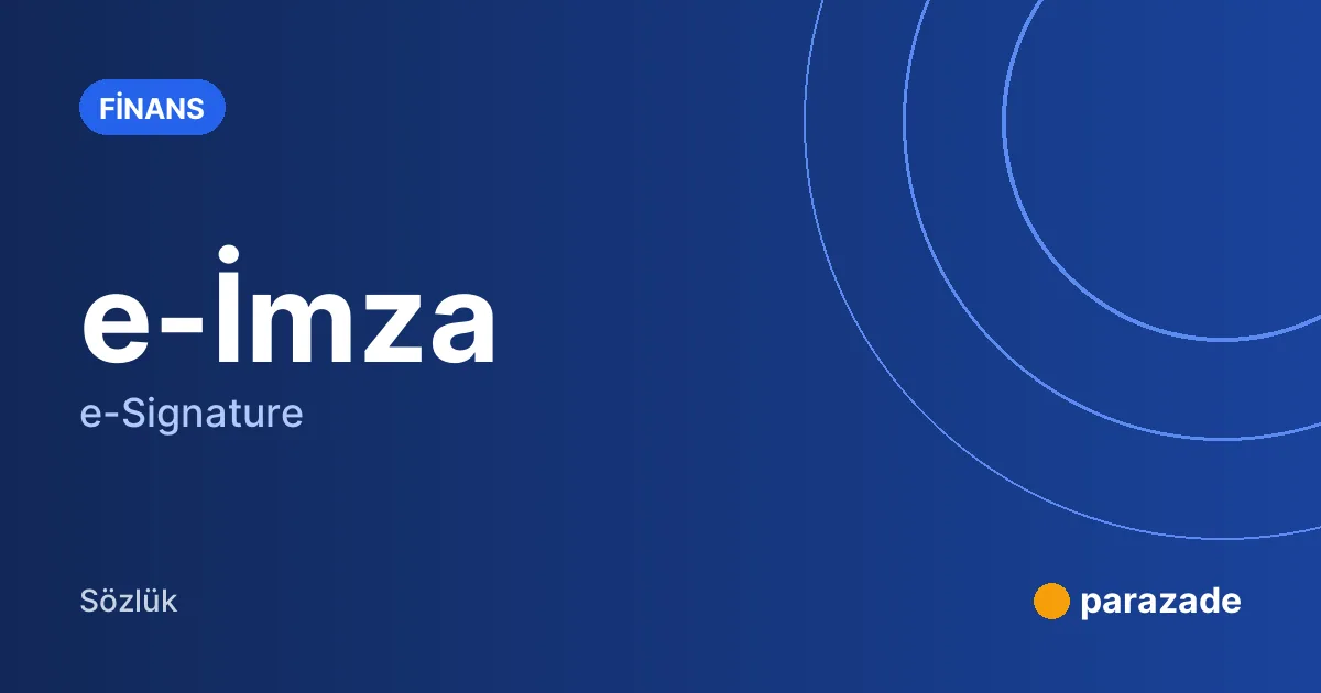 e-İmza nedir?