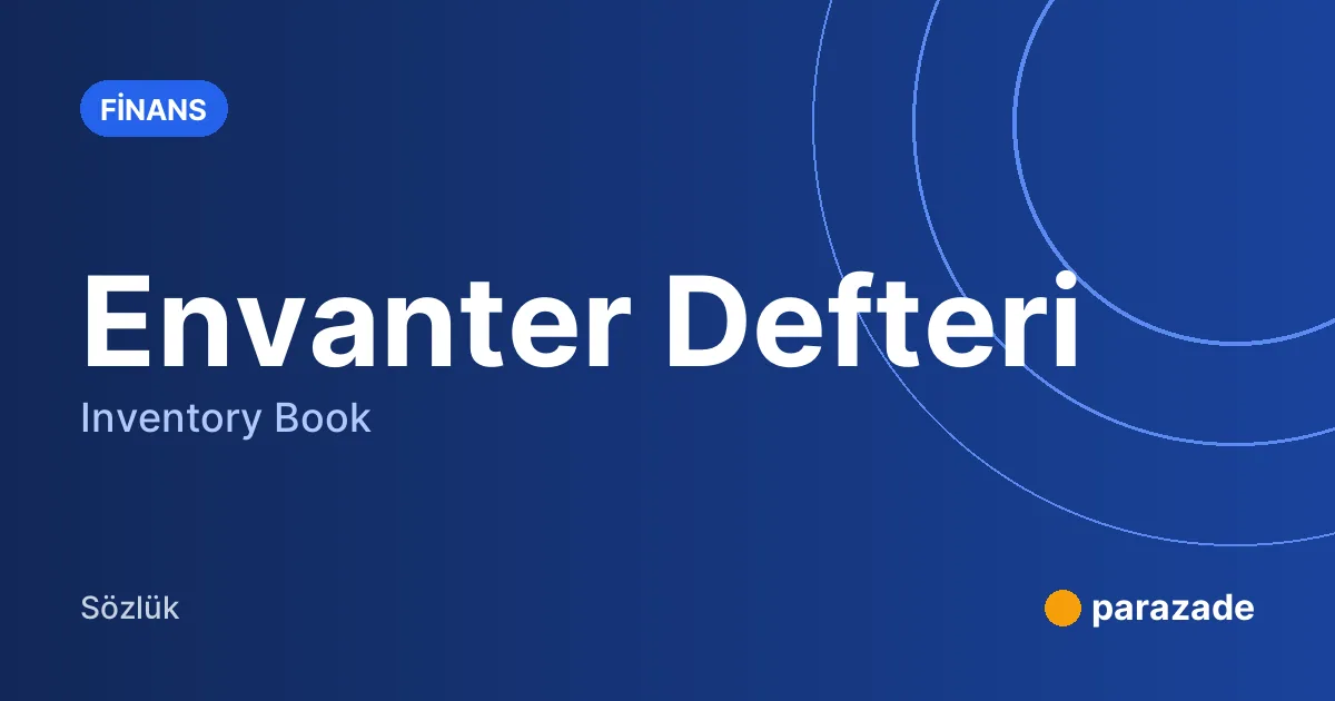 Envanter Defteri nedir?