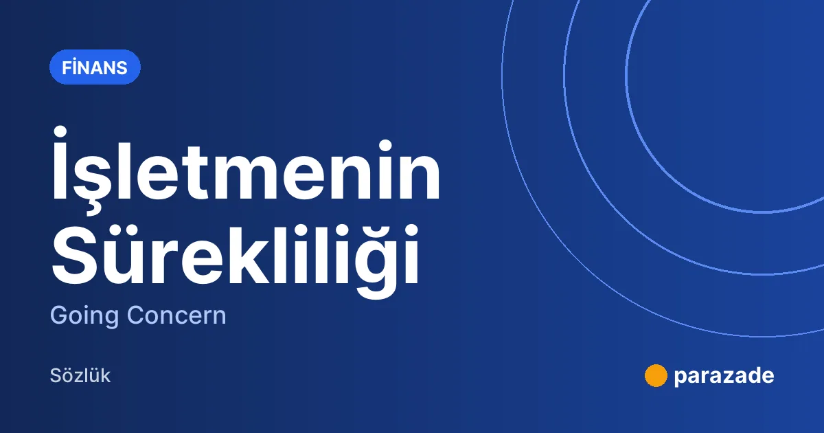İşletmenin Sürekliliği nedir?