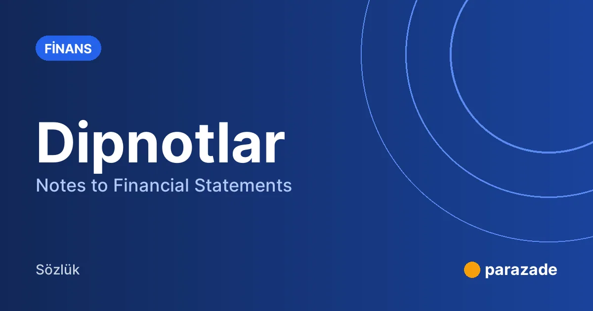 Dipnotlar nedir?