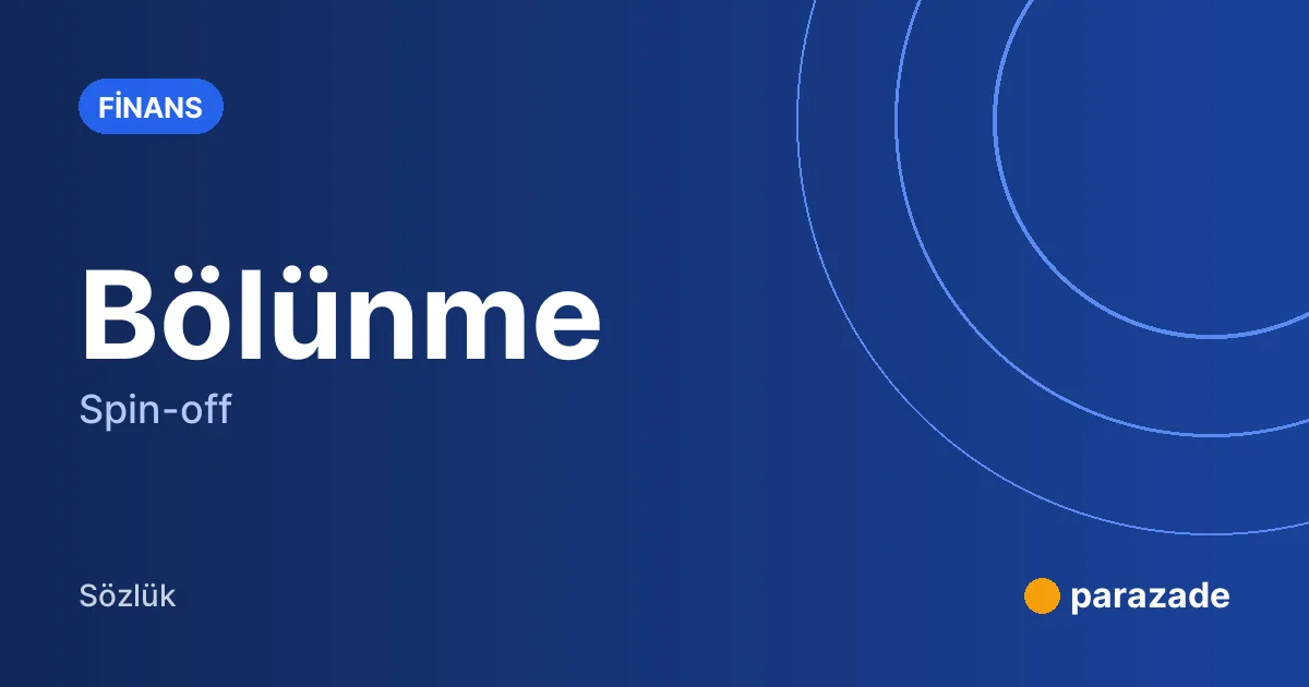 Bölünme nedir?