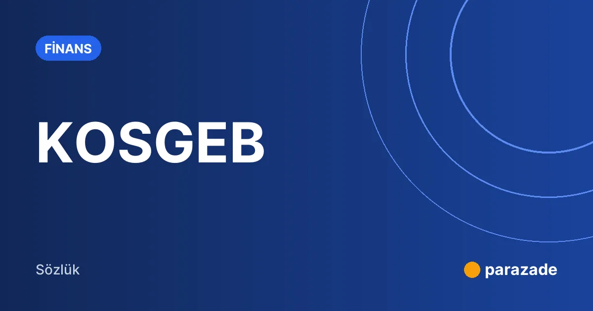 KOSGEB nedir?