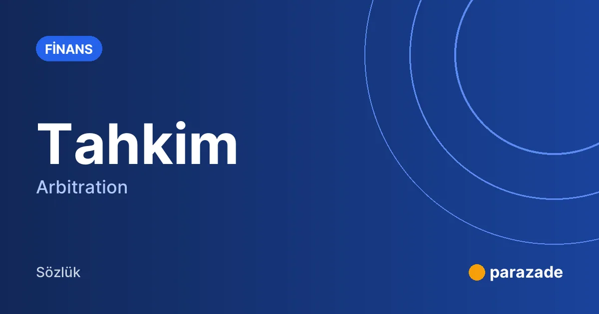 Tahkim nedir?