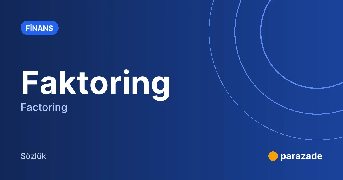Faktoring nedir?
