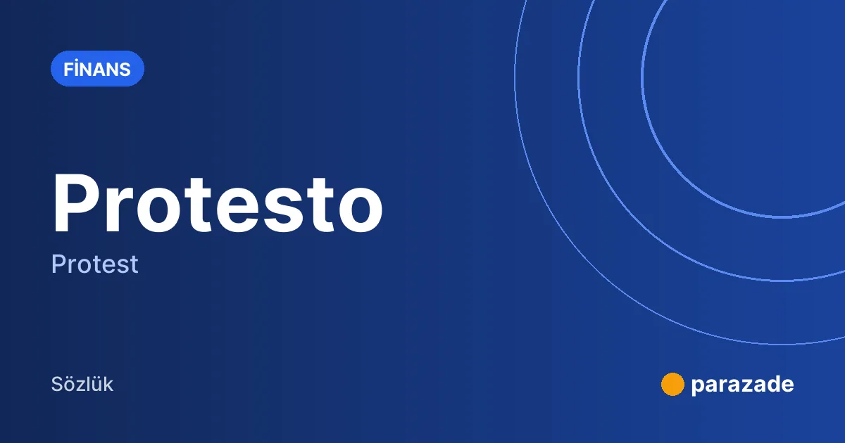 Protesto nedir?