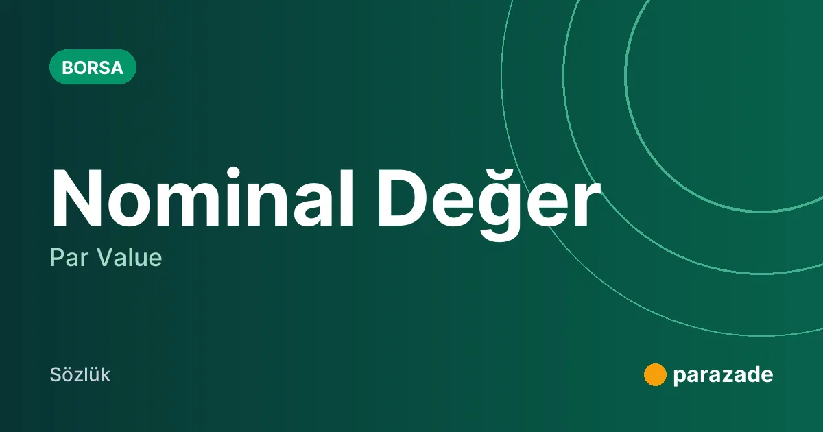 Nominal Değer nedir?