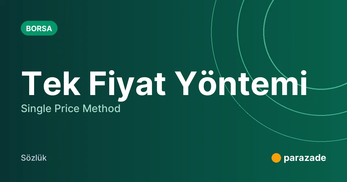 Tek Fiyat Yöntemi nedir?