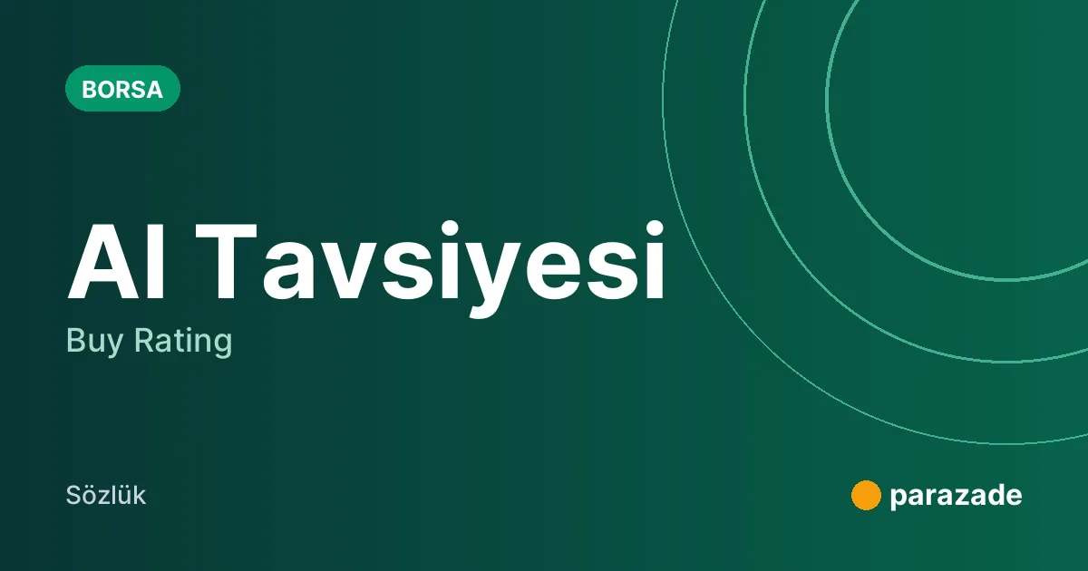 Al Tavsiyesi nedir?