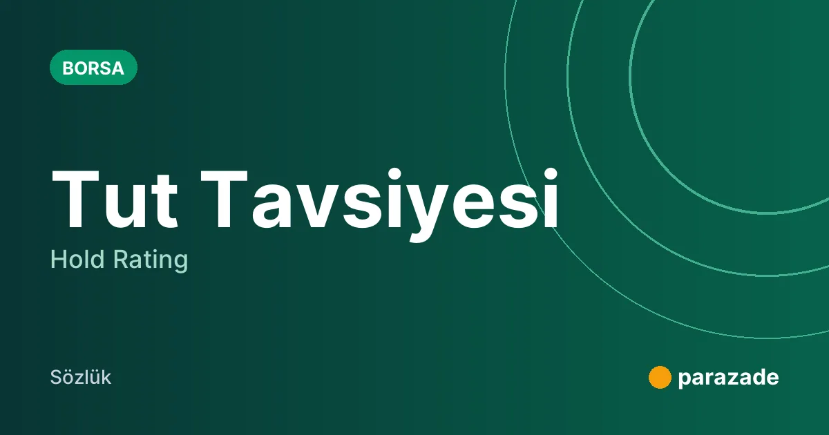 Tut Tavsiyesi nedir?
