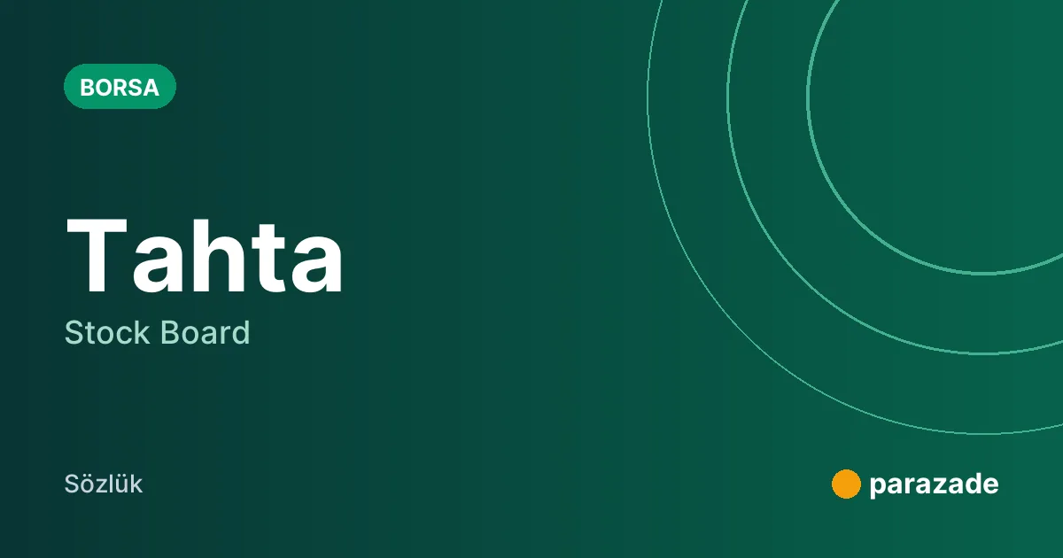 Tahta nedir?