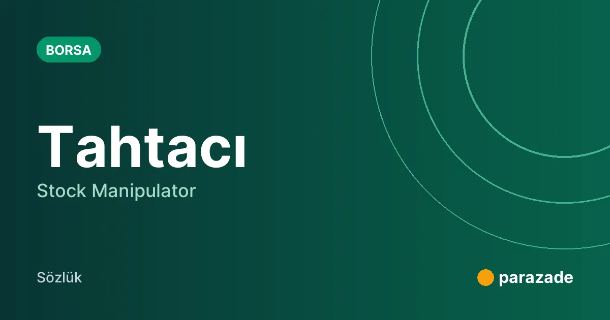 Tahtacı nedir?
