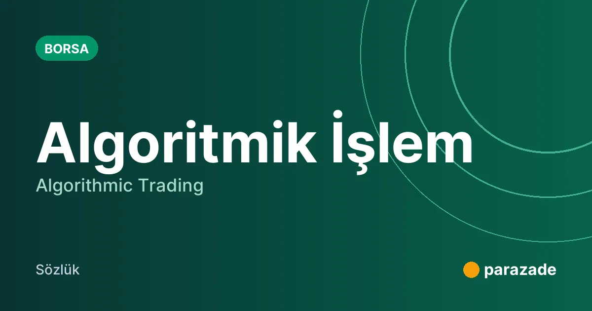 Algoritmik İşlem nedir?