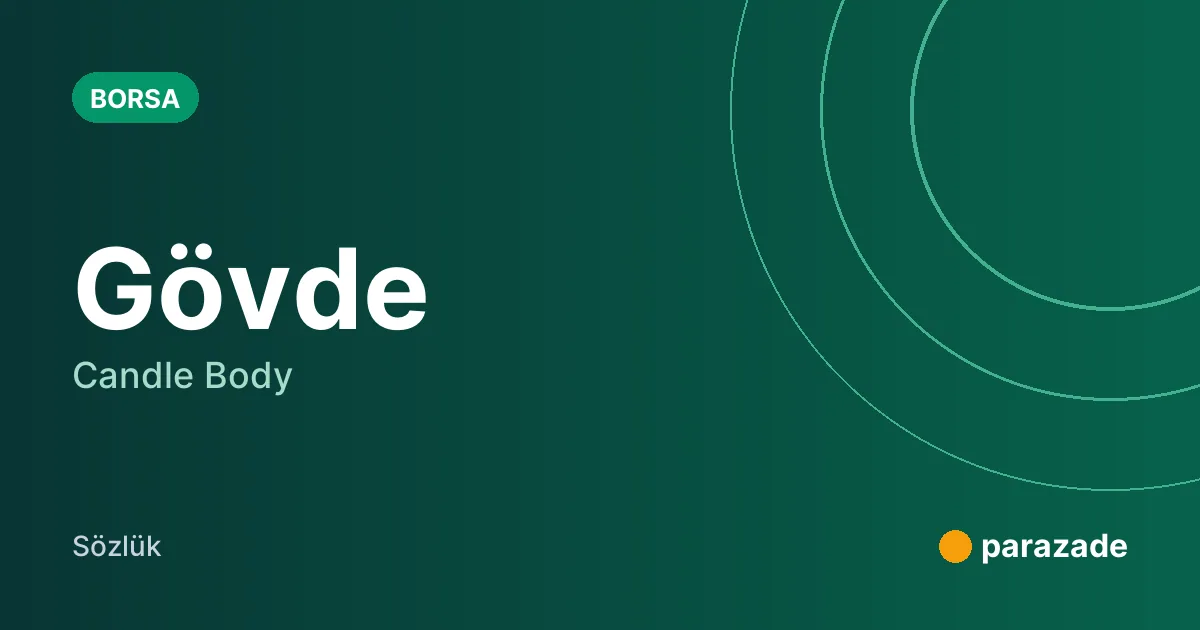 Gövde nedir?