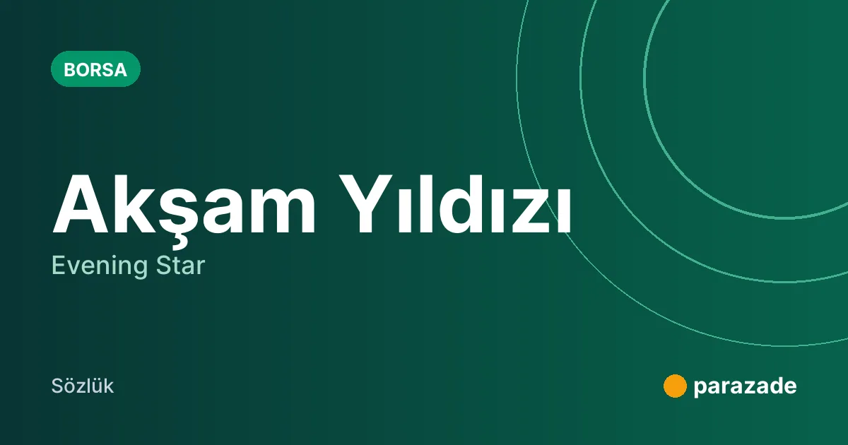 Akşam Yıldızı nedir?