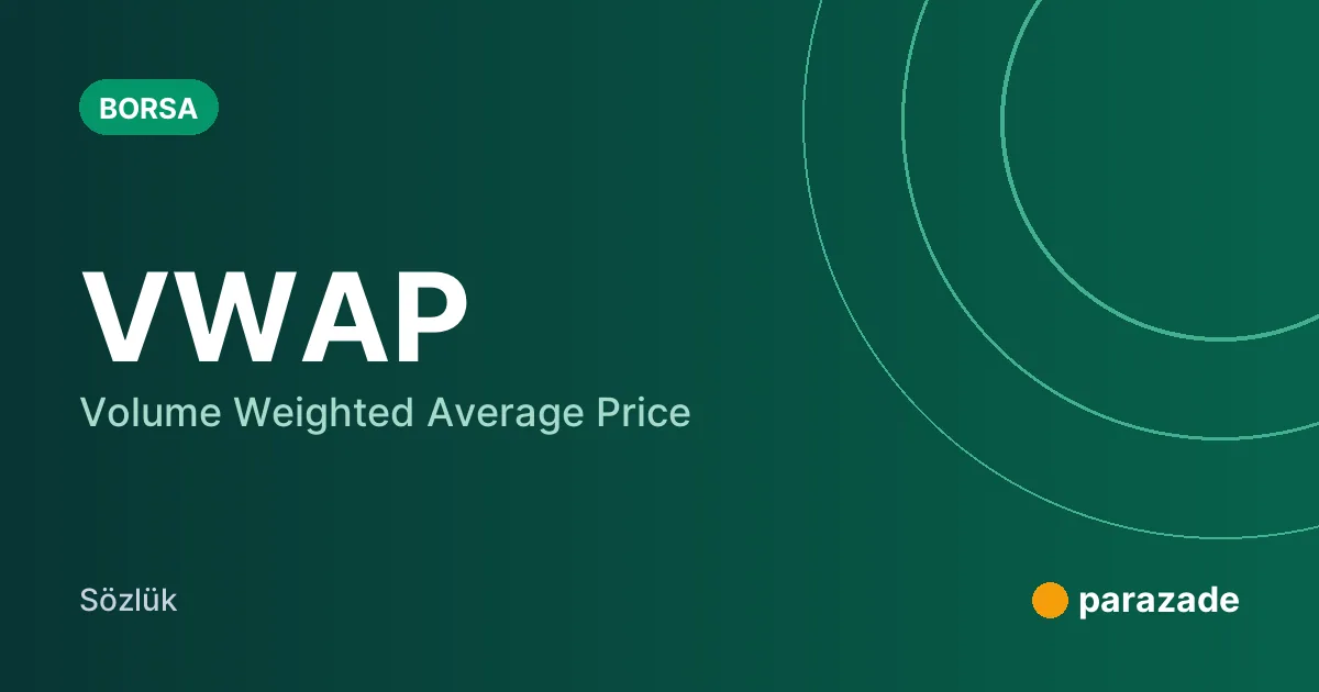 VWAP nedir?