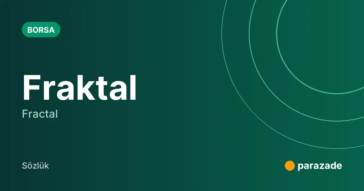 Fraktal nedir?