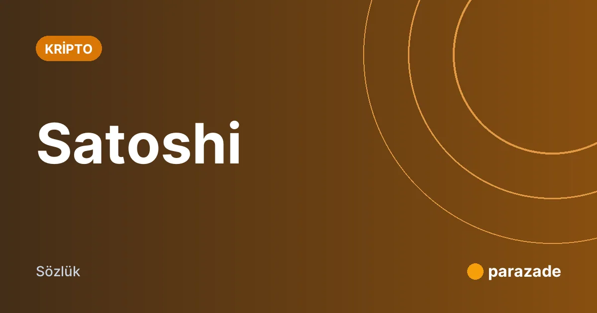 Satoshi nedir?