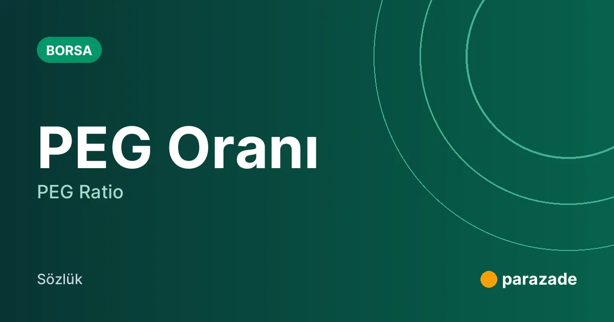 PEG Oranı nedir?