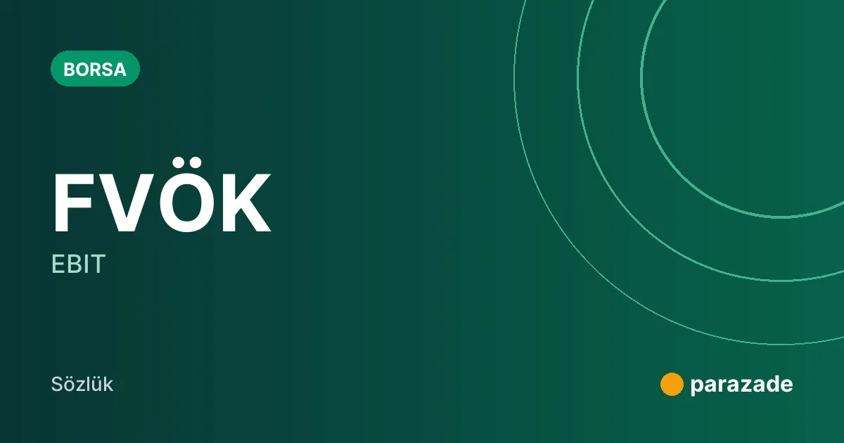 FVÖK nedir?