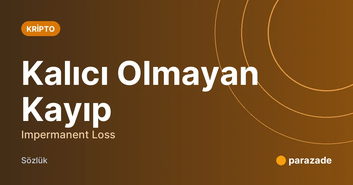 Kalıcı Olmayan Kayıp nedir?