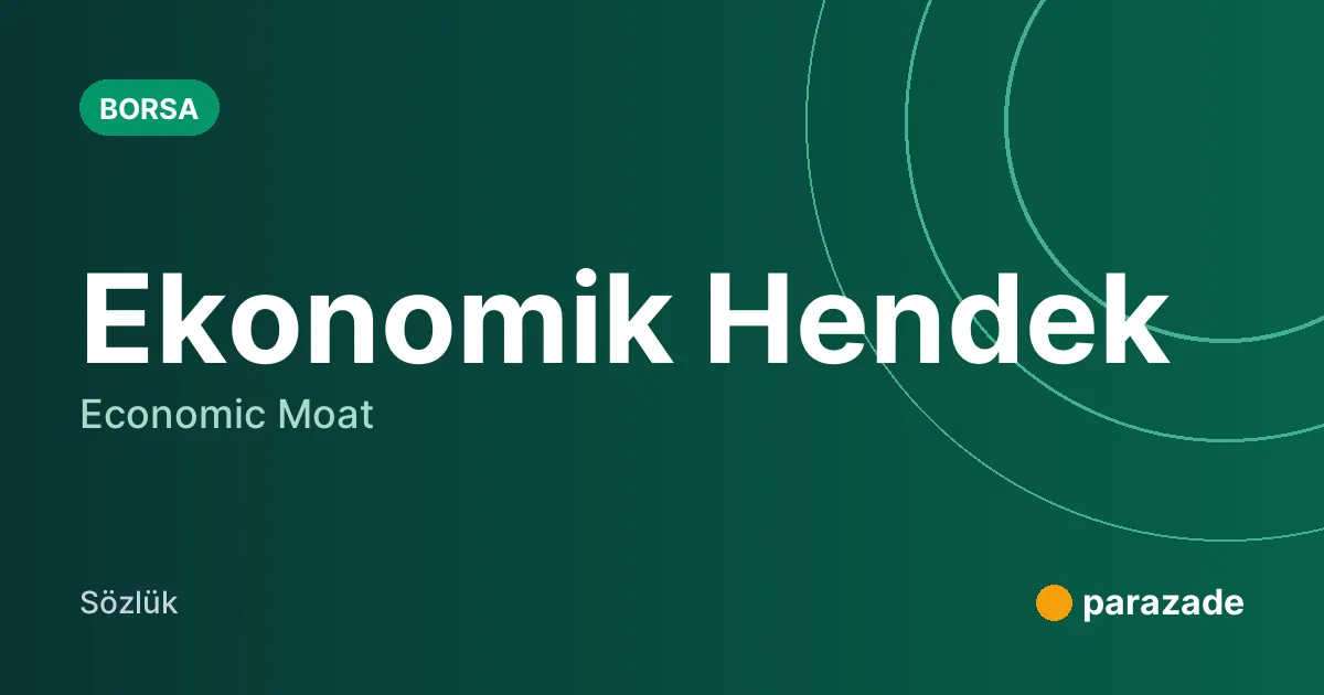 Ekonomik Hendek nedir?